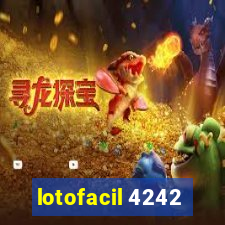 lotofacil 4242